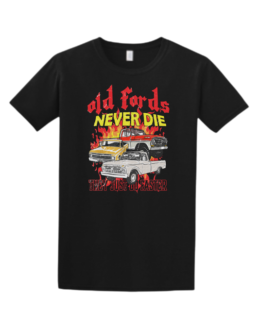 Old Fords Never Die T-Shirt