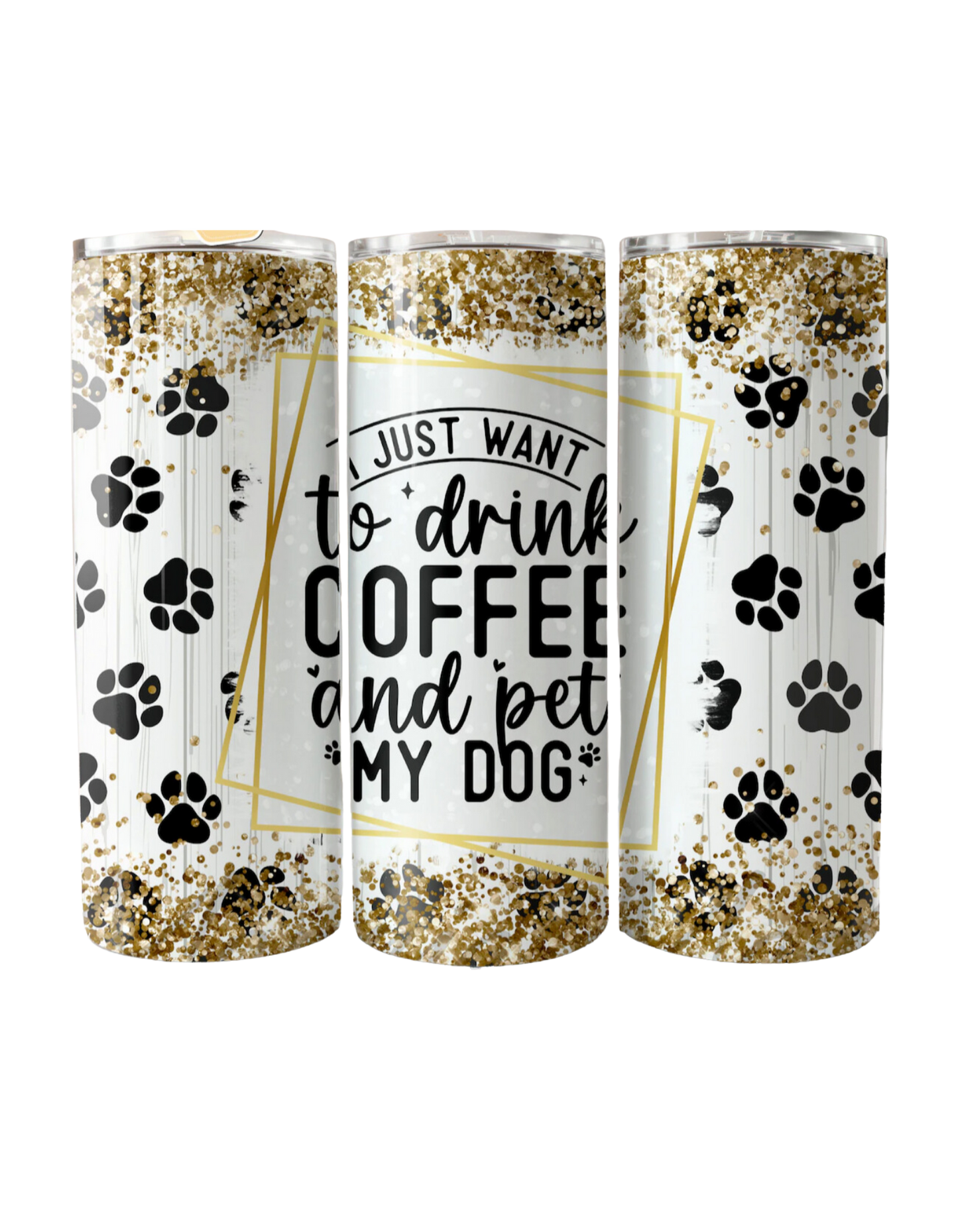 Coffee and Dog Tumbler